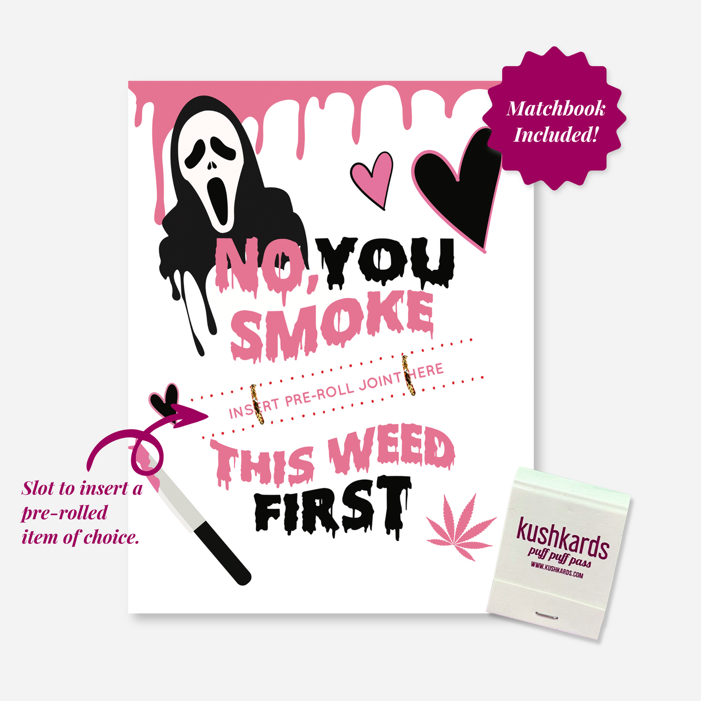 Scream You Smoke This Cannabis Greeting Card