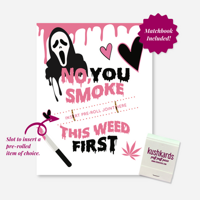 Scream You Smoke This Cannabis Greeting Card